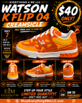 Watson K Flip 04 Creamsicle Men's Sneakers promotional flyer