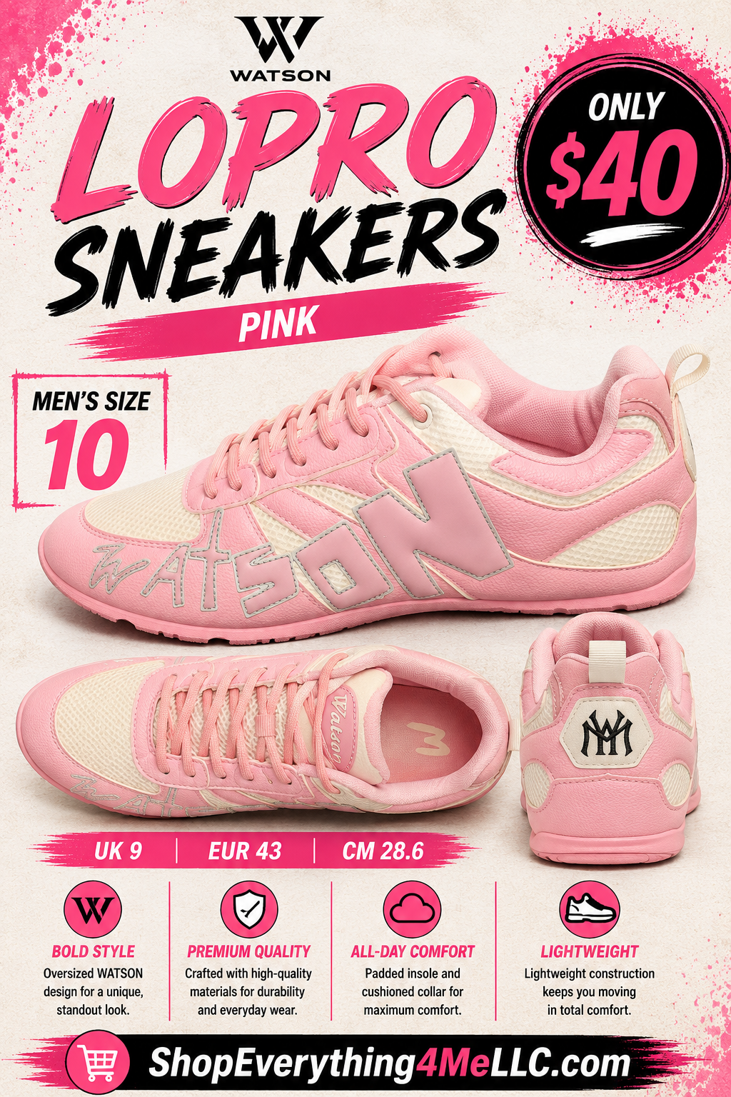 Watson LoPro Pink Men's Sneakers promotional flyer - Only $40 Men's Size 10