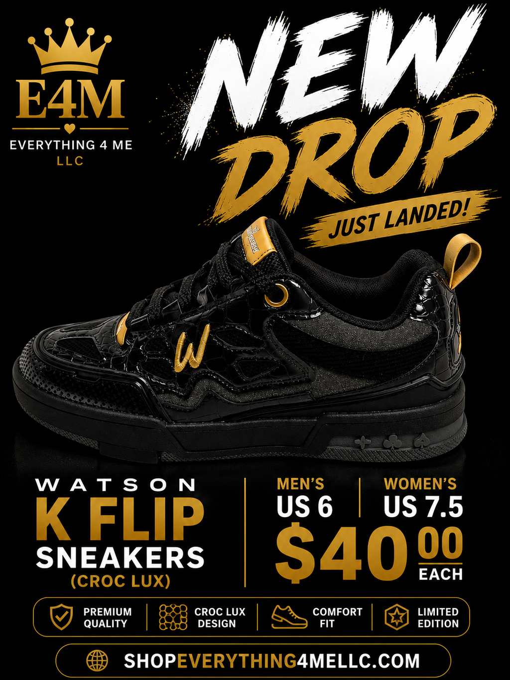 Watson K Flip Croc Lux Men's Sneakers promotional flyer - New Drop Just Landed - Men's 6 Women's 7.5 - $40