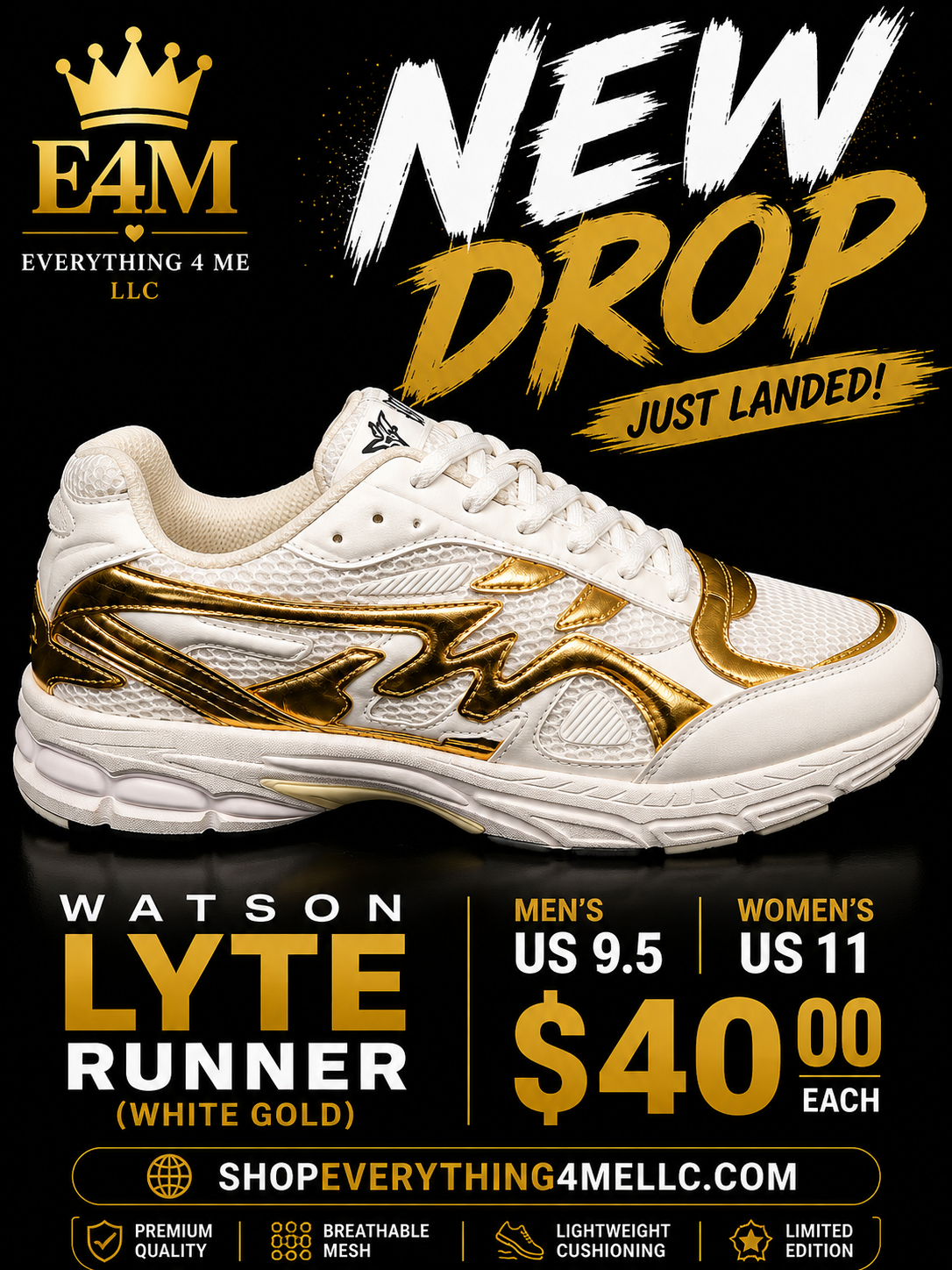 Watson Lyte Runner White Gold Men's Sneakers promotional flyer - New Drop Just Landed - Men's 9.5 Women's 11 - $40
