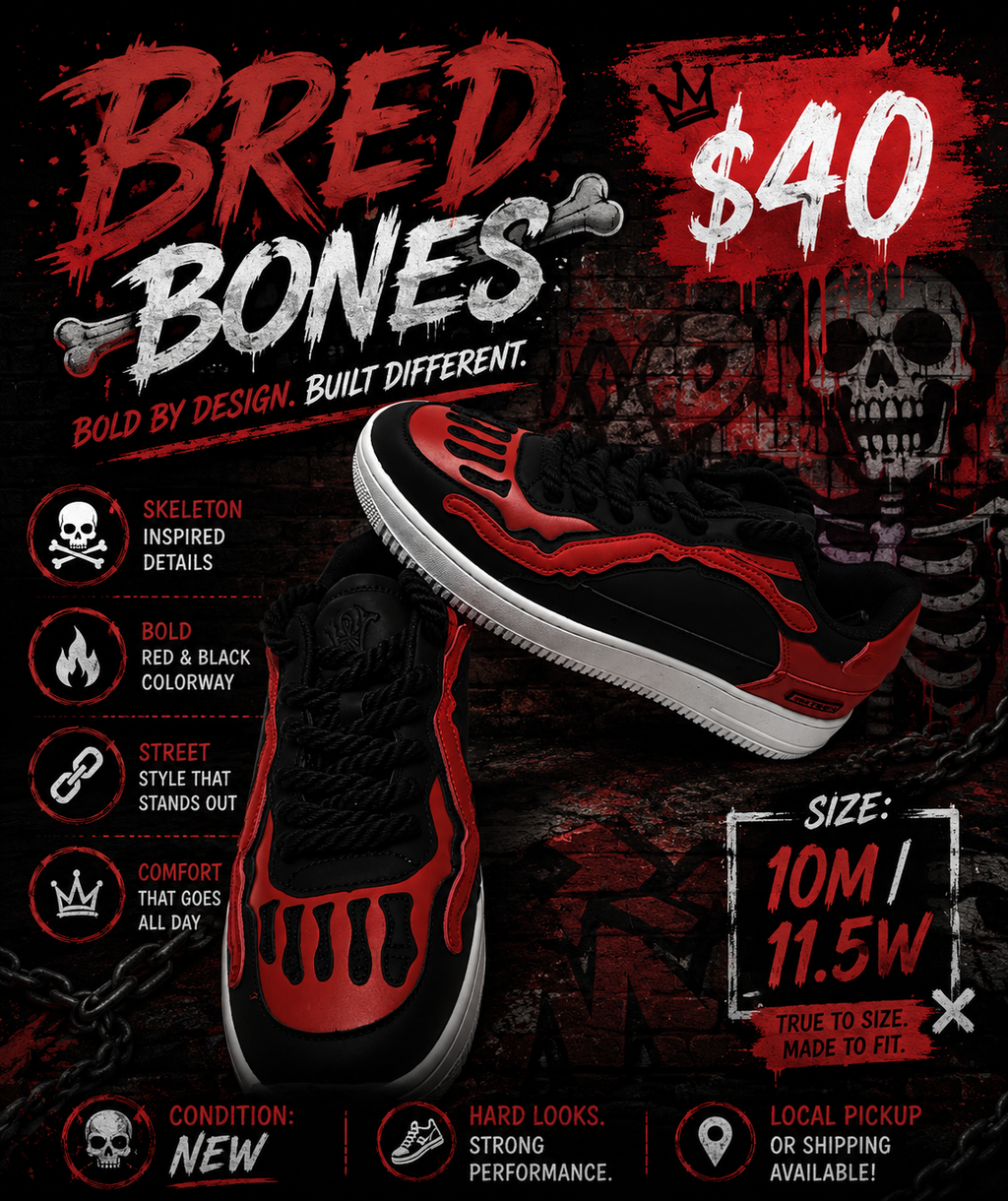Bred Bones sneaker flyer - Bold by Design Built Different